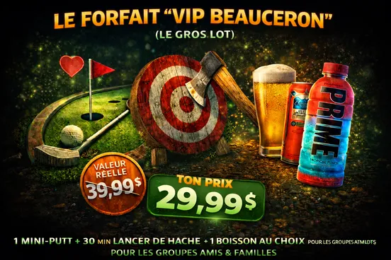 Forfait VIP Beauceron